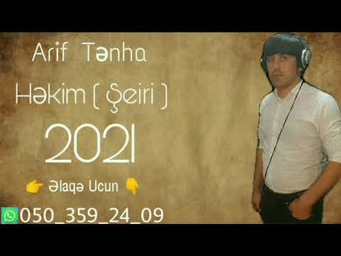 Ne Olar Ey Hekim Qulaq As Mene ( Arif Tenha ft Hekim 2021 ) Seiri