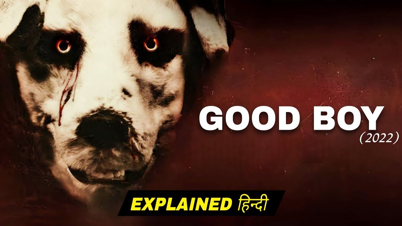 GOOD BOY (2022) Horror Movie Explained In Hindi | Movies Explained In Hindi