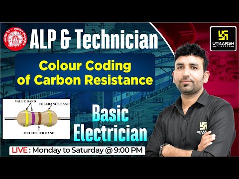 Electrician Theory #13 | Railway ALP & Tech.| Colour Coding of Carbon Resistance  | Ram Sir
