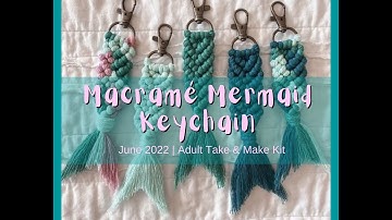 PCPL Virtual Adult Program: Macramé Mermaid Keychains