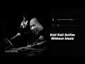Kali Kali Zulfon (Vocals Only) | Nusrat Fateh Ali Khan 🎶