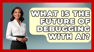 What Is The Future Of Debugging With AI? - Learn To Troubleshoot