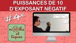 Utiliser les puissances de 10 d'exposant négatif - Quatrième