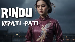 Rindu Kepati-Pati – Lagu Jawa Ambyar Terbaru 2025 (Tembang Katresanan Kangen) paling Nyuls!