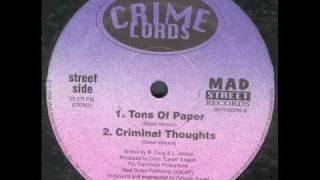 Crime Lords - Tons Of Paper / Criminal Thoughts
