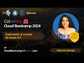 Explorando el mundo de Azure IoT ~ Marcela Sabogal