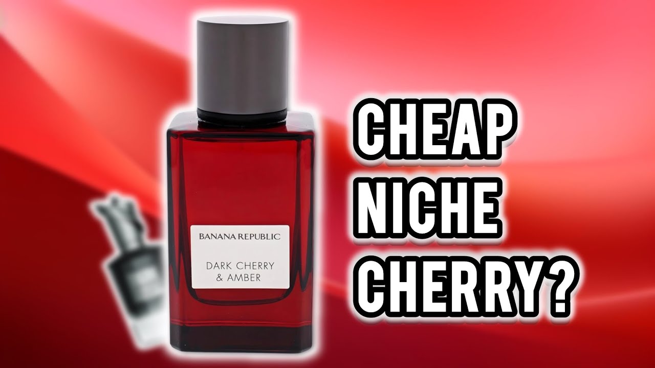 Dark Cherry & Amber by Banana Republic Full Fragrance Review (French Defense Clone?)