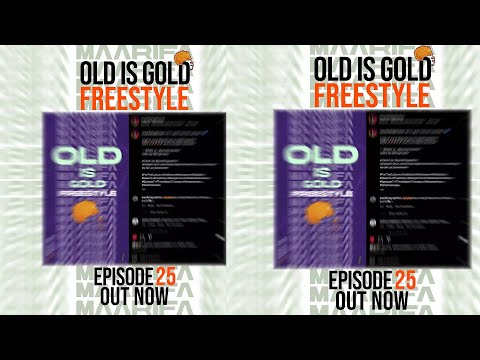 Maarifa Ft Tmk Wanaume Family Old Is Gold Freestyle Episode 25