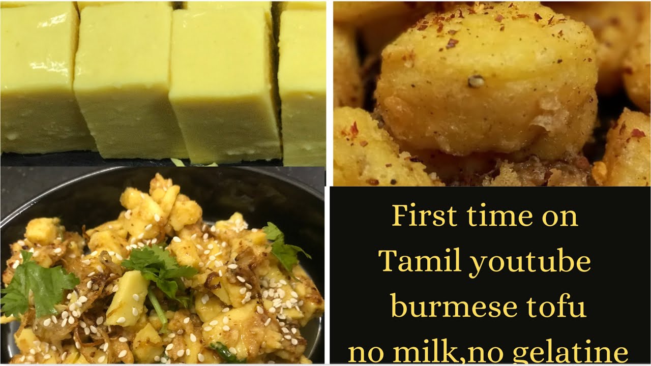 tofu without milk and gelatin / burmese tofu salad / tofu fry recipes