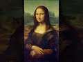 The Mona Lisa in France #shorts #youtubeshorts #facts #monalisa