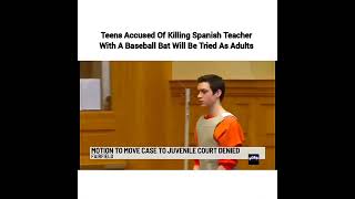 #Fairfield Teens Accused Of Killing #Spanish Teacher With A #Baseball Bat Will Be Tried As Adults