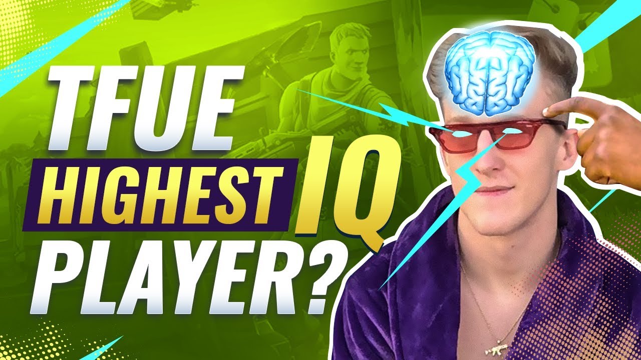 Is Tfue Fortnite's *SMARTEST* Player? How to play Fortnite with 200IQ