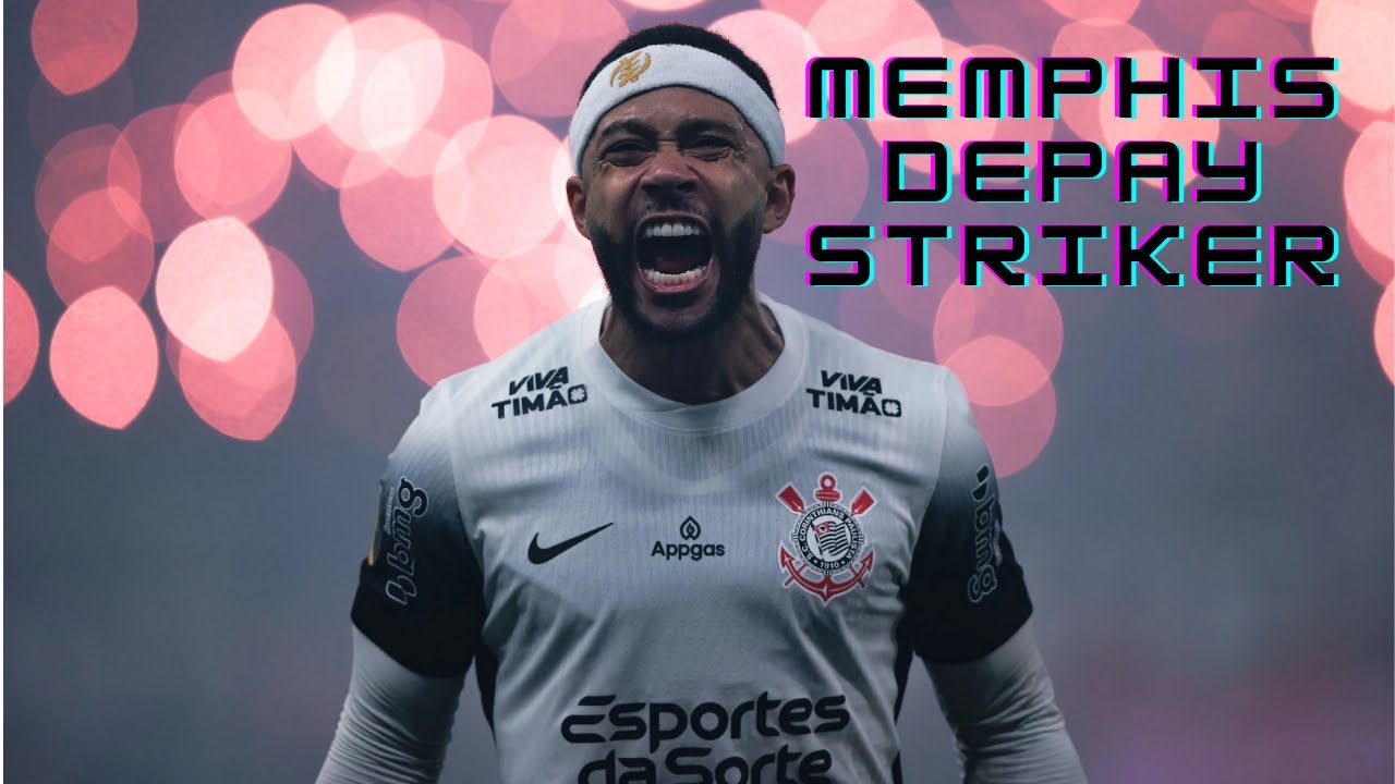 Memphis Depay | Corinthians - Goals, Assists & Magic Skills