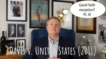 Supreme Court Breakdown: Davis v. United States (2011)