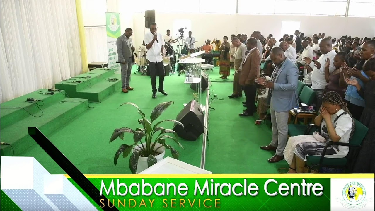 Mbabane Miracle Centre Sunday Service 31st Aug 2025