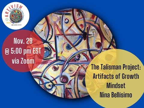 The Talisman Project: Artifacts of Growth Mindset, Nina Bellisio - video preview