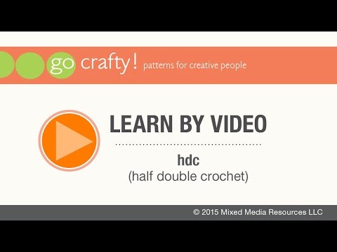 How to hdc (half double crochet): Go-Crafty