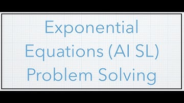 Exponential Equations IB AI SL problem solving part 1