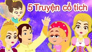 5 Truyện cổ tích việt nam  biên soạn | Chuyen co tich | Phim Hoạt Hình Hay Nhất 2019