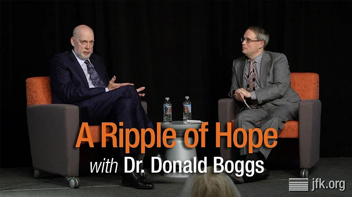 A Ripple of Hope with Dr. Donald Boggs