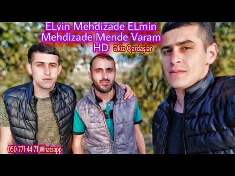 ELmin Mehdizade ELvin Mehdizade Sən Varsan Məndə Varam HD