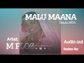 Malu Maana M Floz DOLUKA AUDIO New Released 22 11 2025 Malu Maana M Floz DOLUKA AUDIO New Released 22 11 2025