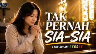 Download lagu Tak Pernah Sia-Sia - Nanci F Sihombing | Lagu Rohani Kristen Terbaru 2026