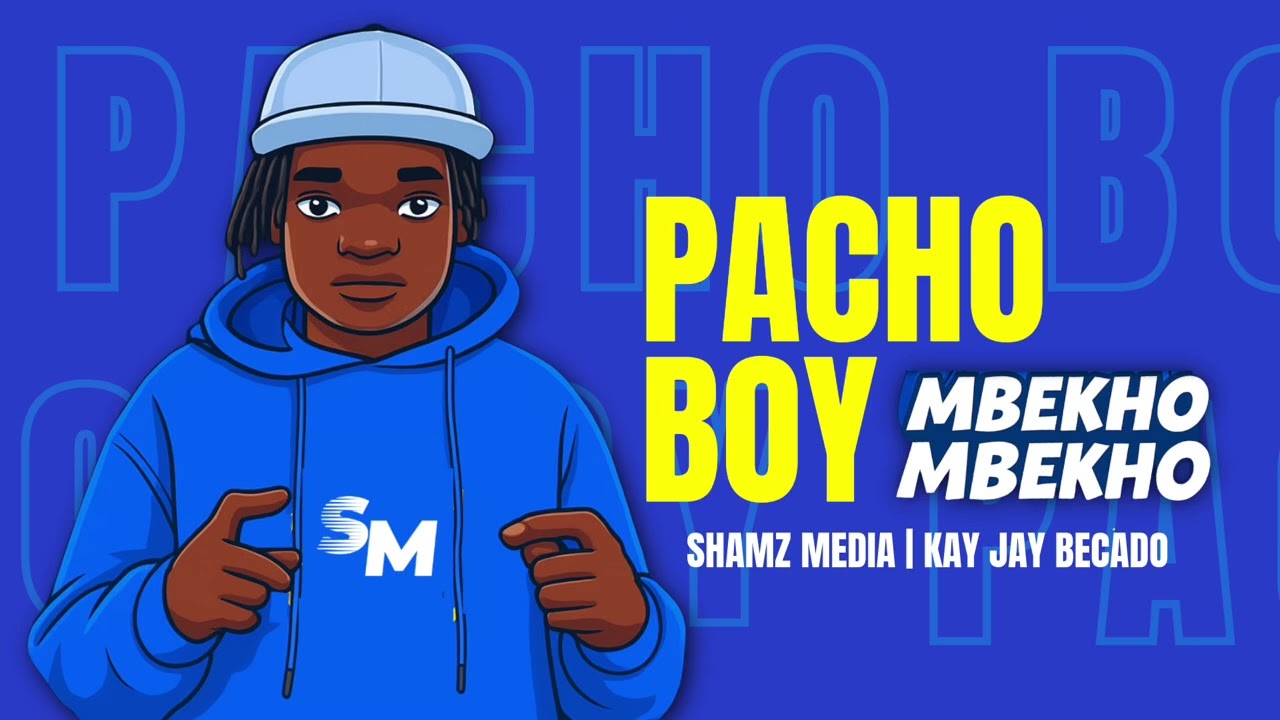 MBEKHO MBEKHO BY PACHO BOY (OFFICIAL AUDIO) 