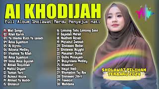 Full Album Sholawat Merdu Ai Khodijah Sholawat Terbaru 2024