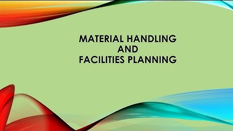 Material Handiling And Facilities Planning: Material Handiling System
