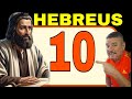 HEBREUS CAPÍTULO 10: O sacrifício definitivo de Cristo #Jesus #Deus #biblia #evangelho #salvação #fé