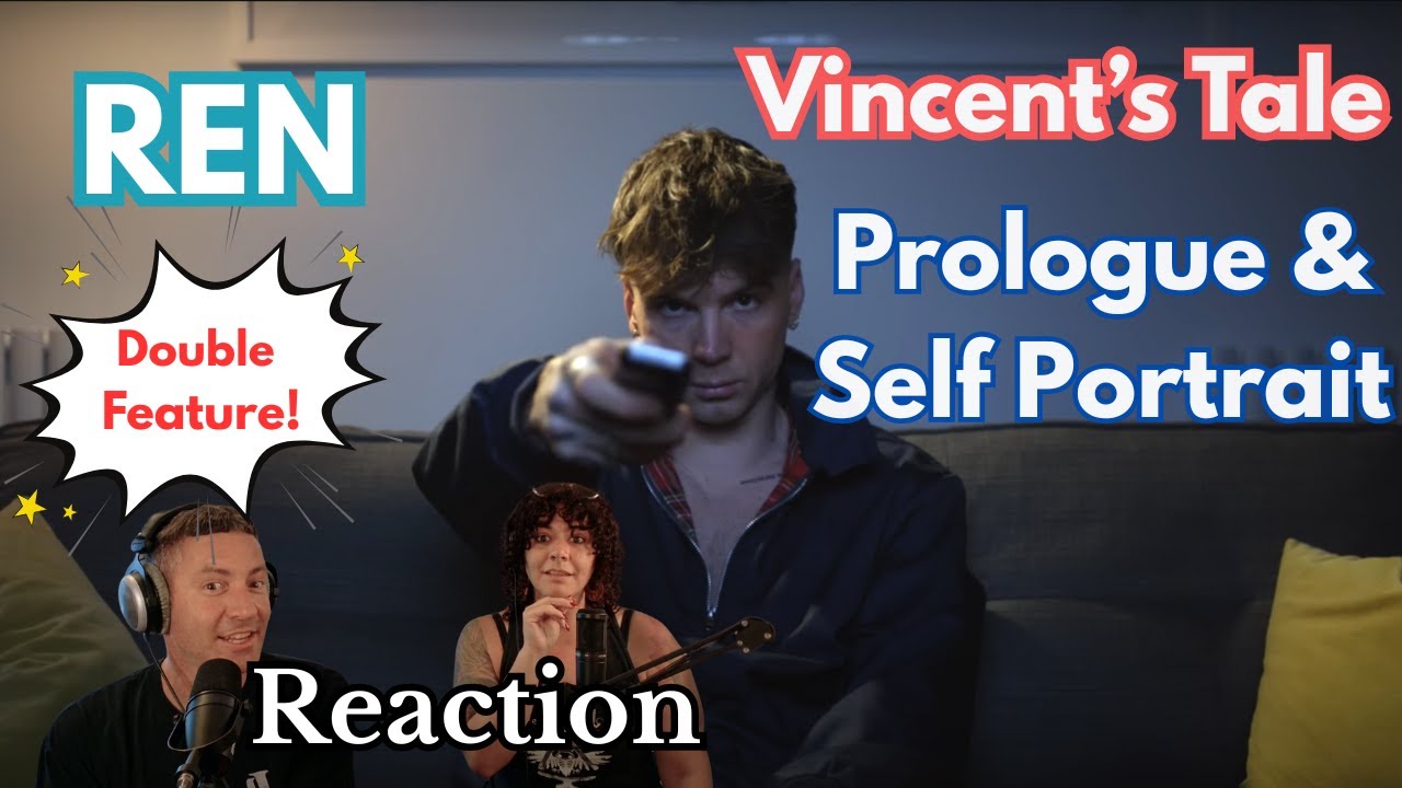 Double Feature! Siblings React to Ren | Vincent's Tale | Prologue and Self Portrait