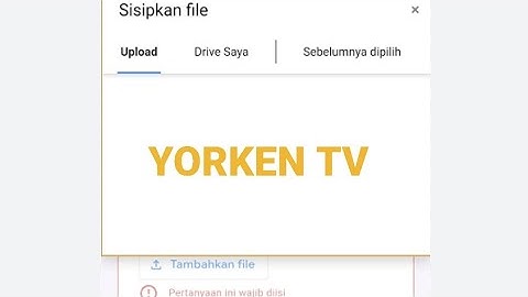 cara mengatasi tidak bisa upload foto/file di google form
