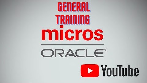 Micros Oracle General Training! Hoteliers!