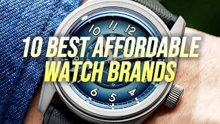 10 Best Affordable Watch Brands Under 500