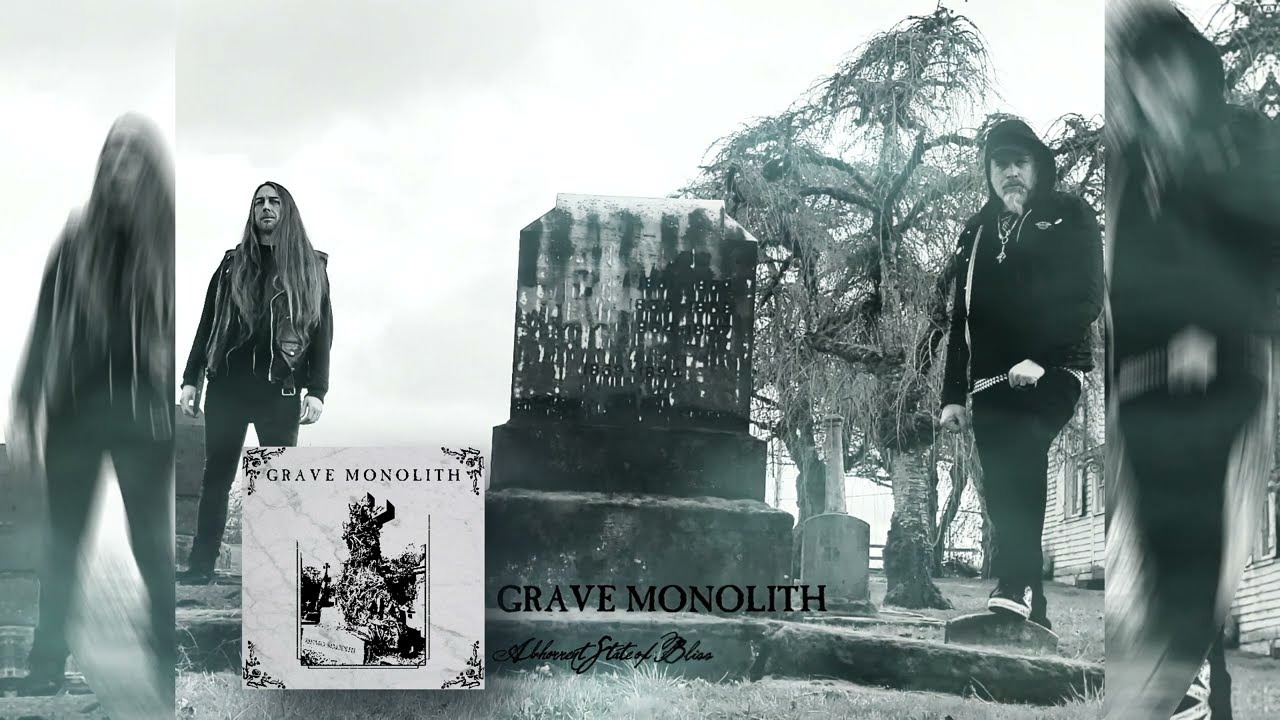 Grave Monolith -Abhorrent State Of Bliss [single version] (Funeral Doom Metal)