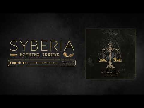 Syberia - Nothing Inside (OFFICIAL)