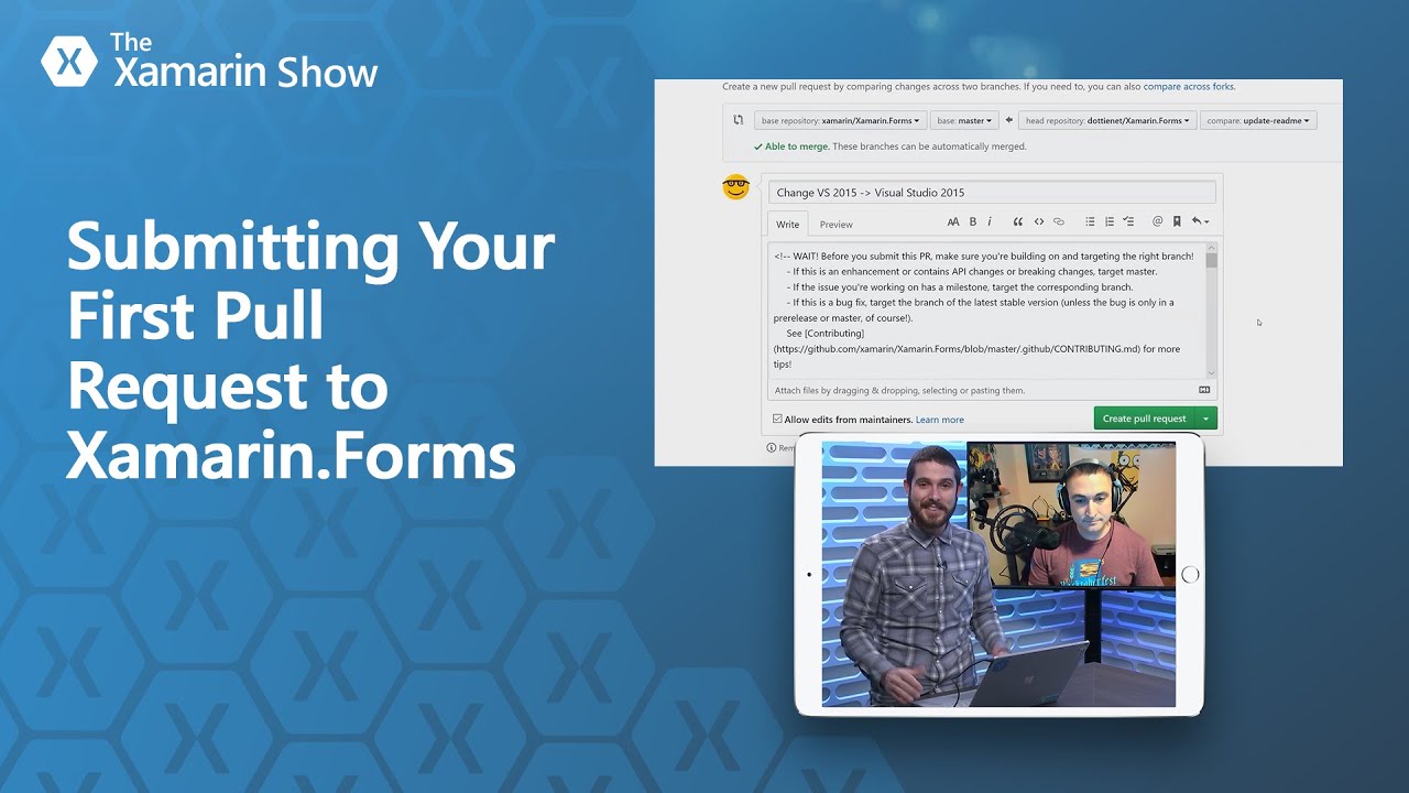 Submitting Your First Pull Request to Xamarin.Forms | The Xamarin Show