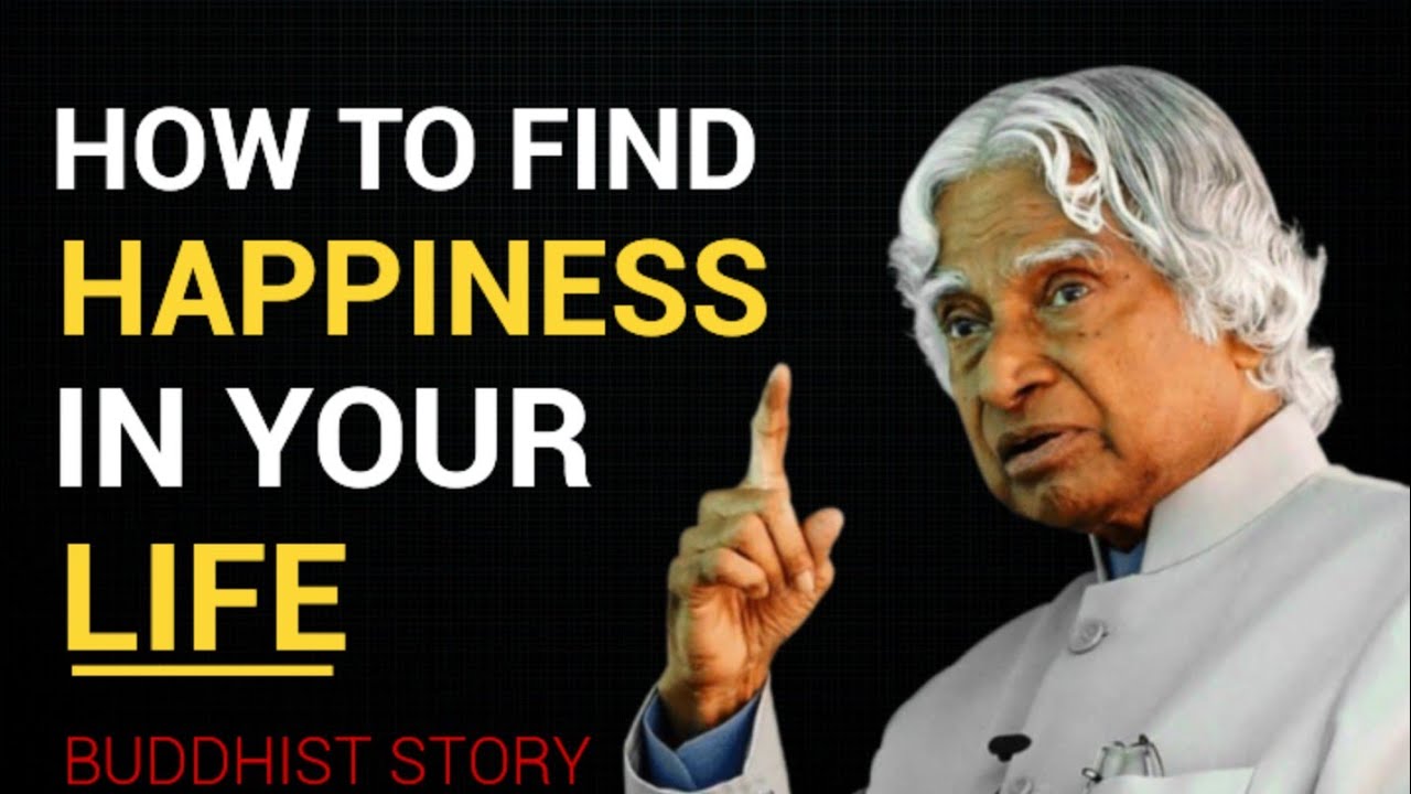 How To Find Happiness In Your LIFE !! A Buddhist Story On HAPPINESS ...