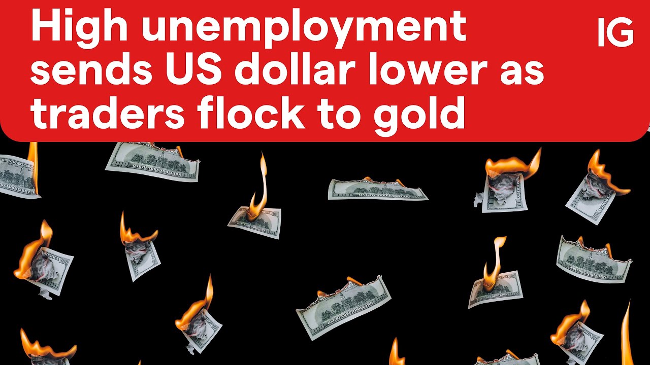 High unemployment sends US dollar lower as traders flock to gold - YouTube