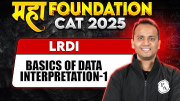 CAT 2025 | Maha Foundation | Basics of Data Interpretation-1 | MBA Wallah