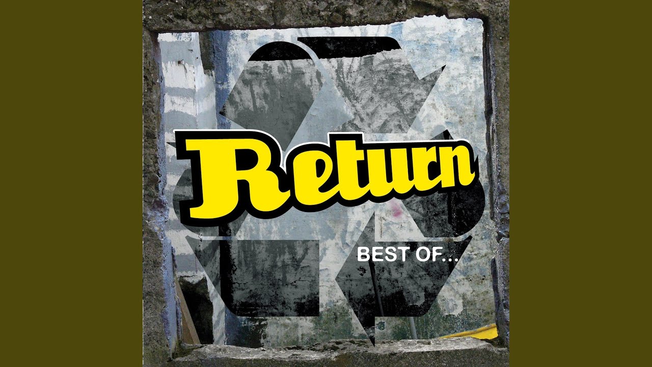 Return to the better. The best of both Worlds. Return - 2008 - best of...both Worlds. Return United in a Scream. The best of both Worlds танец.