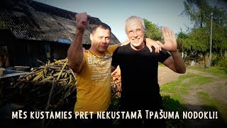 Mēs kustamies pret nekustamā īpašuma nodokli!...