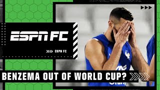 Karim Benzema's World Cup OVER?! Thigh injury could rule him out of the tournament | ESPN FC
