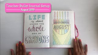 My Teacher Bullet Journal Set Up 2019 | August Flip Through
