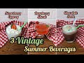 I Tested 1950's Beverage Recipes For Summer! | Strawberry Eggnog, Raspberry Shrub, Chocolate Soda