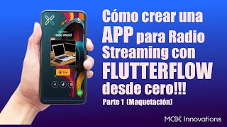 Cómo crear una APP para Radio Streaming con FlutterFlow | Parte 1 (Maquetación)