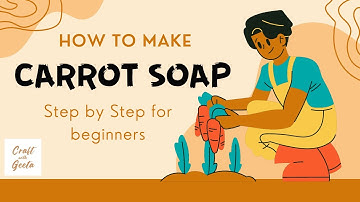 Carrot puree soap - Step by Step Cold Process Soap