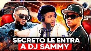 SECRETO ROMPE EL SILENCIO Y LE ENTRA CON TO A DJ SAMMY “DJ SAMMY HIPOCRITA” SE ARMA LIO FEO