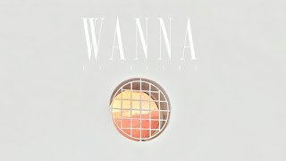 Ikson - Wanna